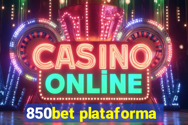 850bet plataforma